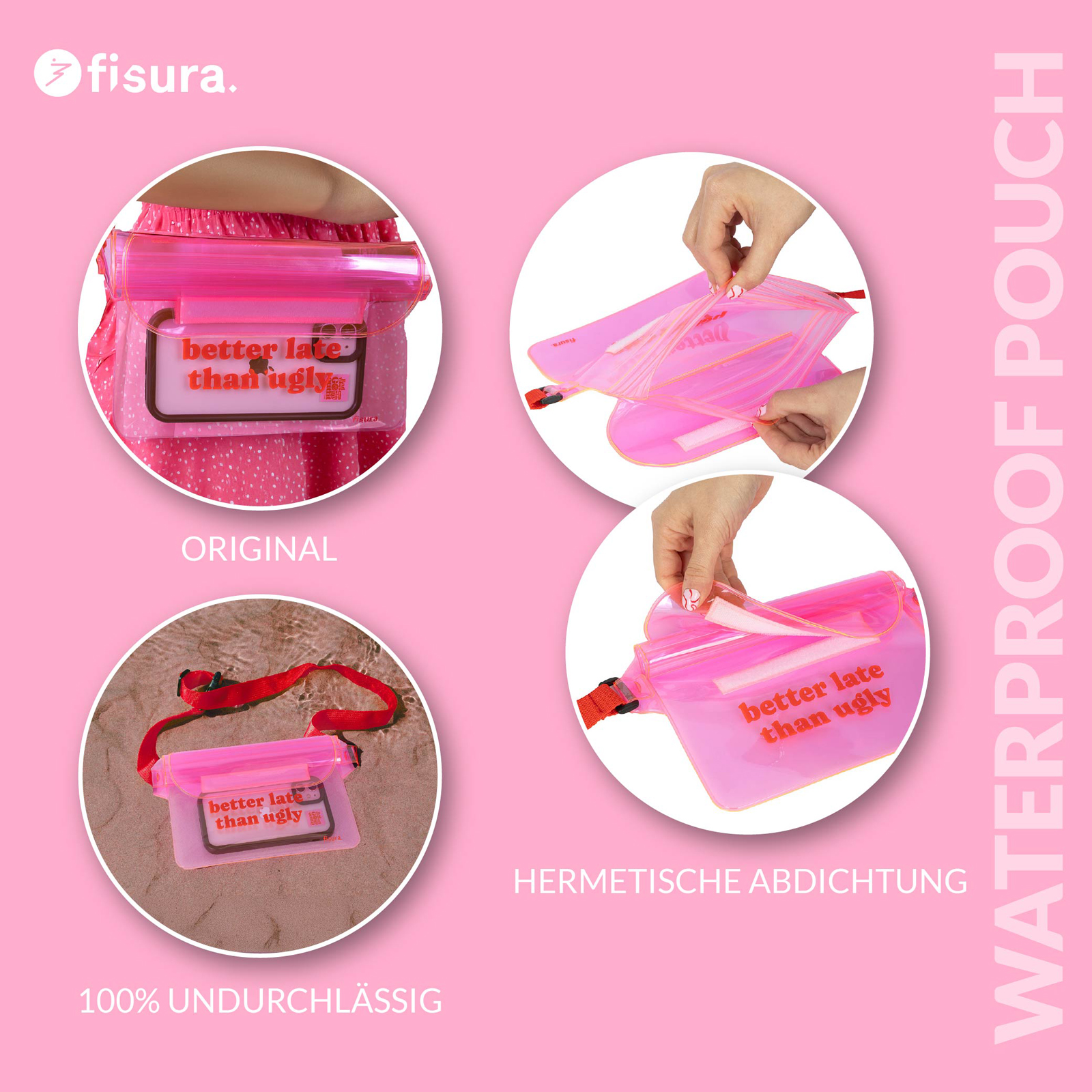 Waterproof pouch BETTER LATE THAN UGLY 